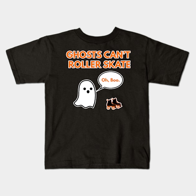 Ghosts Can't Roller Skate Kids T-Shirt by fearcity